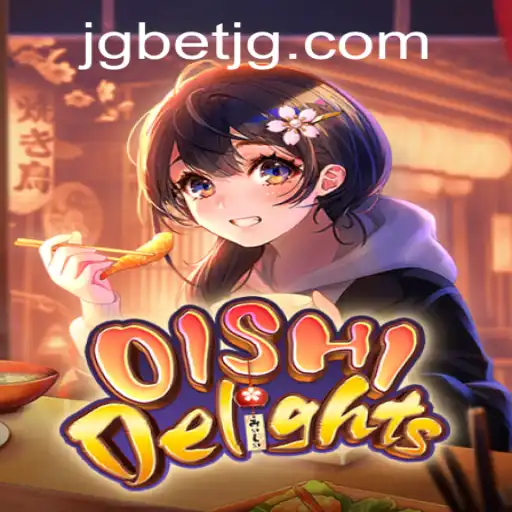 Exploring OishiDelights: A Celebration of Culinary Adventure with a Twist of jgbet